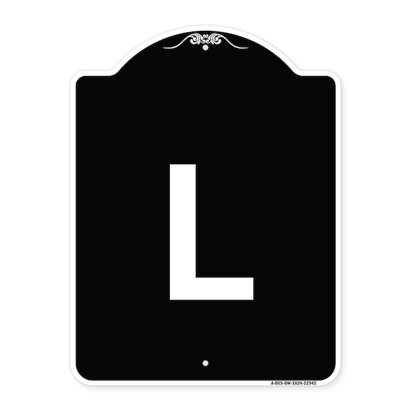 Sign with Letter L Heavy-Gauge Aluminum Architectural Sign, 24" x 18", BW-1824-22942